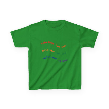 Raise Hope, Not Hate- Kids T-Shirt, personalizable tee