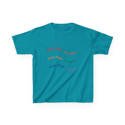 Raise Hope, Not Hate- Kids T-Shirt, personalizable tee
