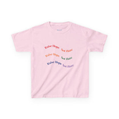 Raise Hope, Not Hate- Kids T-Shirt, personalizable tee